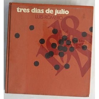 Tres días de julio (18, 19 y 20 de 1936)